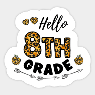 Hello 8th Grade Leopard Back To School Sticker